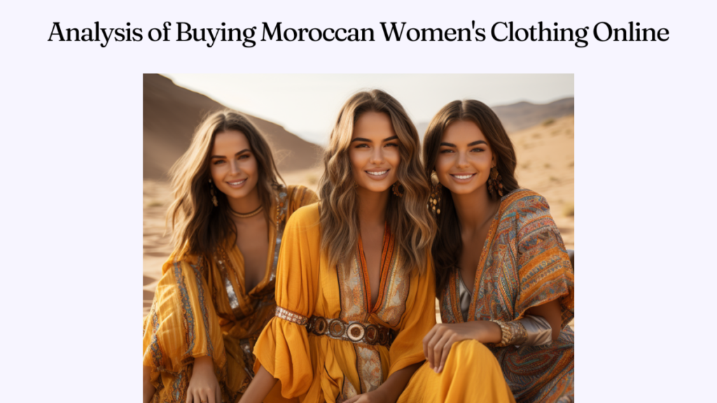 Analysis of Buying Moroccan Women's Clothing Online